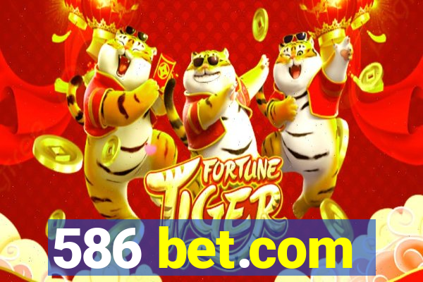 586 bet.com