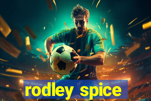 rodley spice