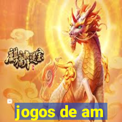 jogos de am