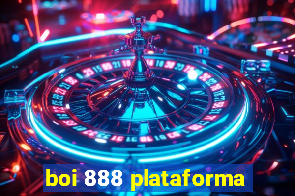 boi 888 plataforma