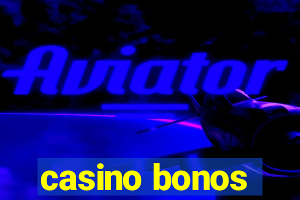 casino bonos