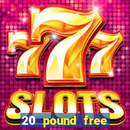 20 pound free bingo no deposit