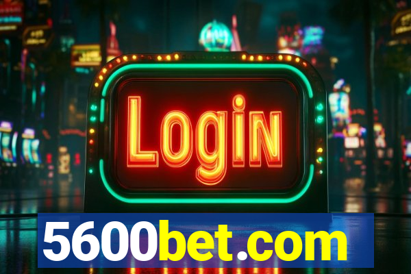 5600bet.com