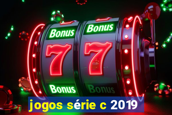 jogos série c 2019