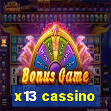 x13 cassino