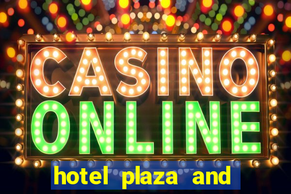 hotel plaza and casino las vegas