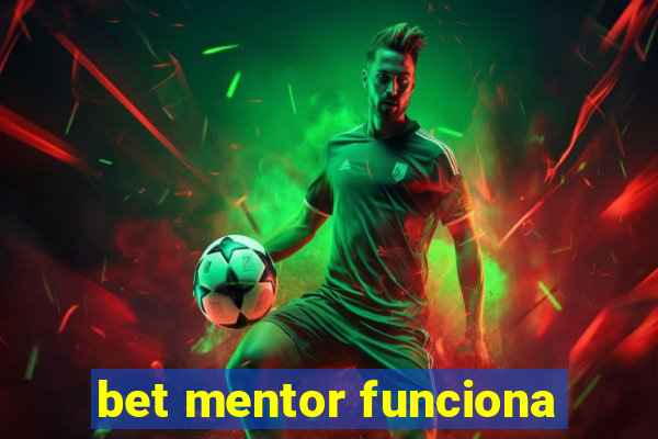 bet mentor funciona