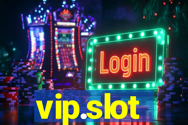 vip.slot