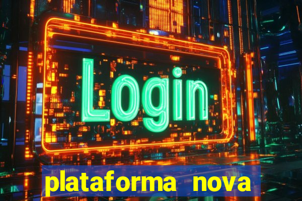 plataforma nova bonus de cadastro