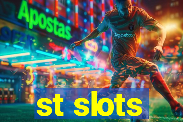 st slots