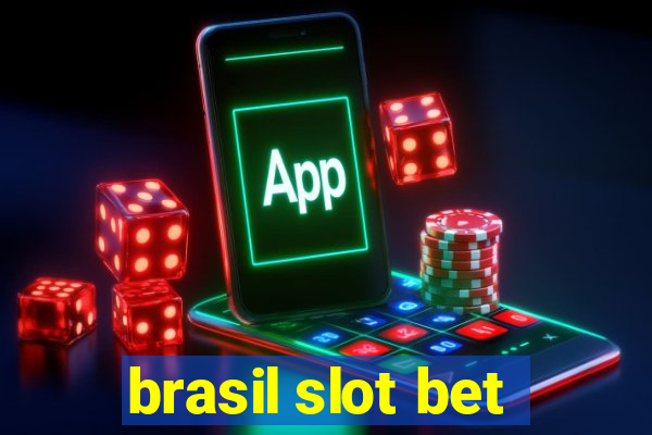 brasil slot bet