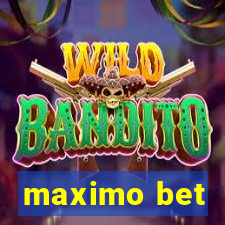 maximo bet