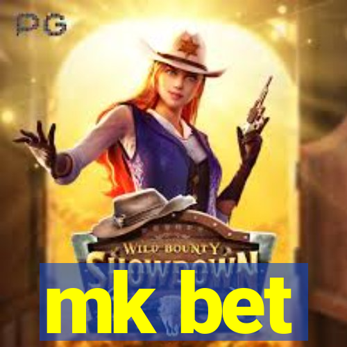 mk bet