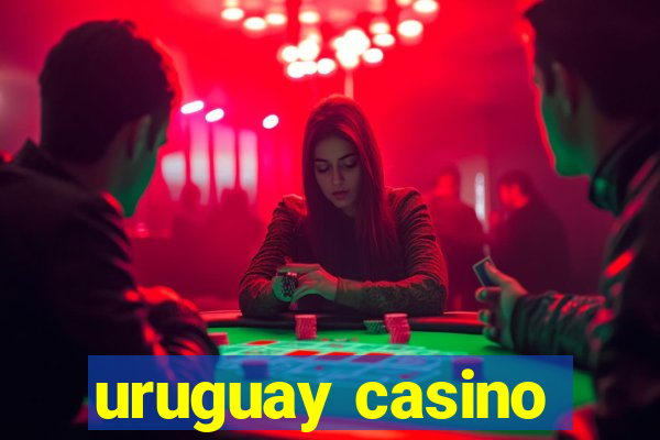 uruguay casino