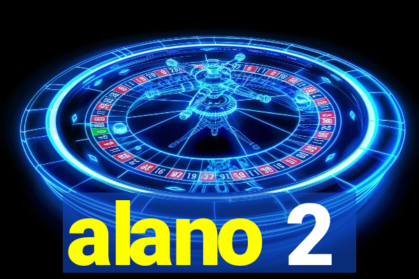 alano 2