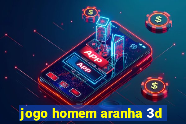 jogo homem aranha 3d