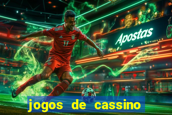 jogos de cassino que dao bonus