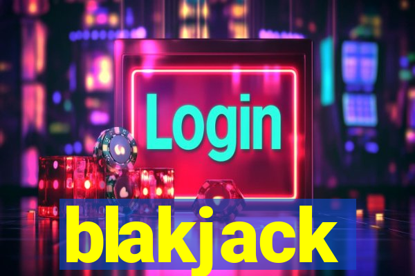 blakjack