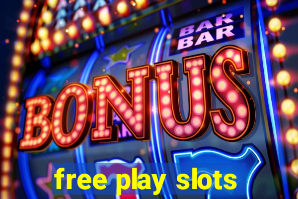 free play slots