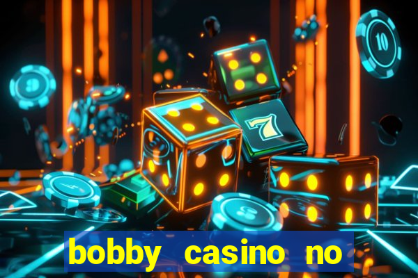 bobby casino no deposit bonus