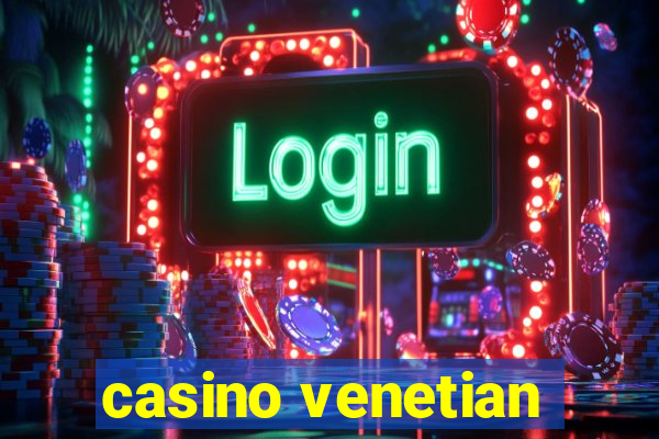 casino venetian