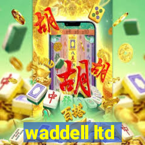 waddell ltd