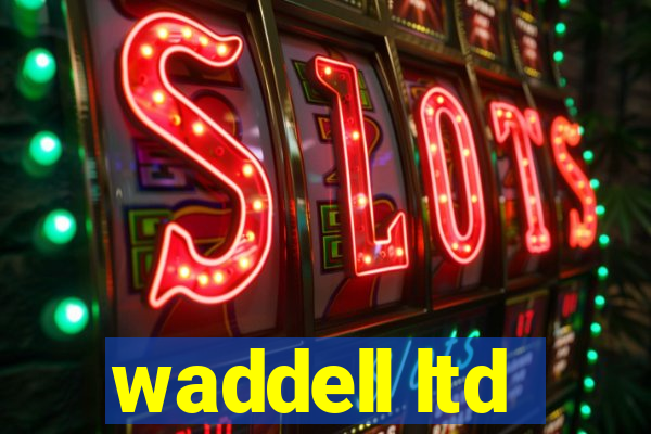 waddell ltd