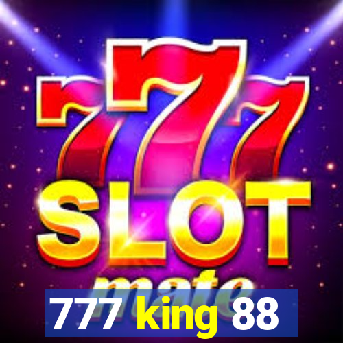 777 king 88