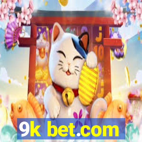 9k bet.com