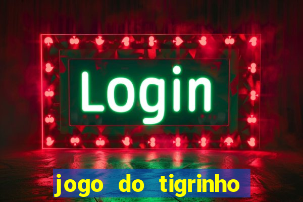 jogo do tigrinho 777 paga mesmo