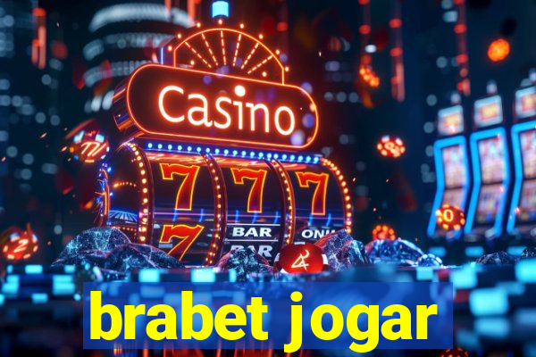 brabet jogar