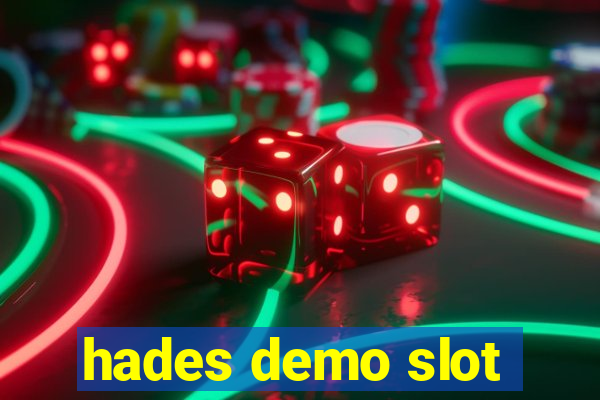 hades demo slot