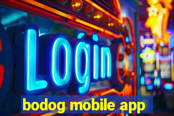 bodog mobile app