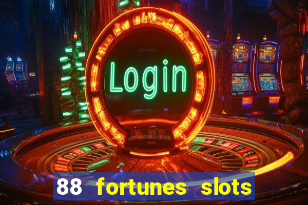 88 fortunes slots casino tragamonedas gratis