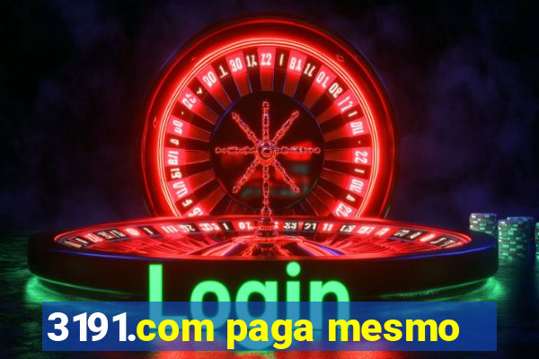 3191.com paga mesmo