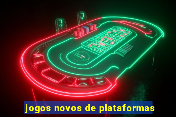 jogos novos de plataformas