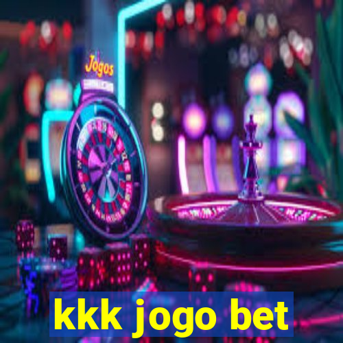 kkk jogo bet