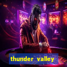 thunder valley resort & casino