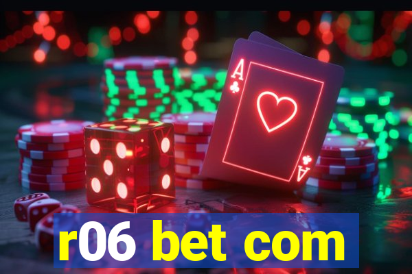 r06 bet com