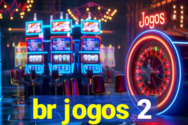 br jogos 2