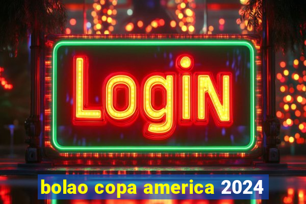 bolao copa america 2024