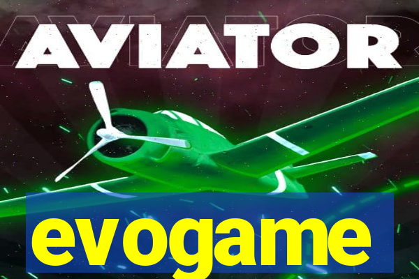 evogame