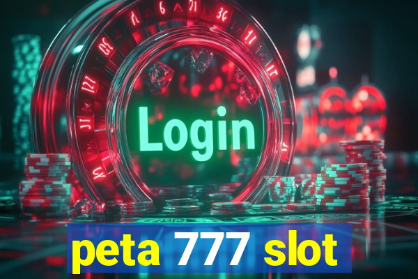 peta 777 slot