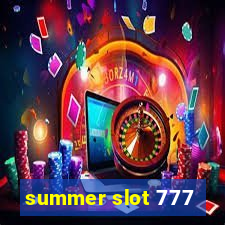 summer slot 777