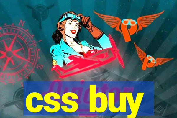 css buy