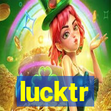 lucktr