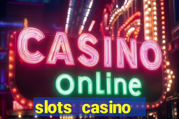 slots casino  lasvegas slots