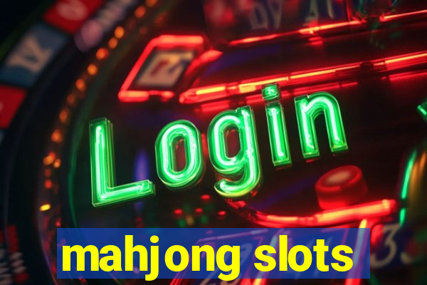 mahjong slots