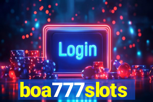 boa777slots