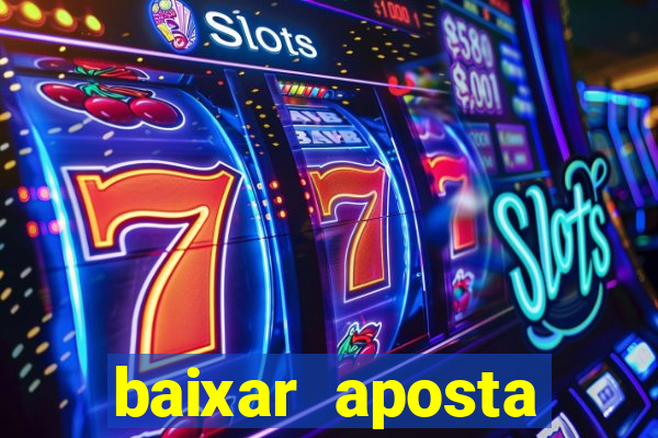 baixar aposta esportiva bet